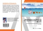 Cover von Identifikation und Messung von Liquiditätsrisiken gemäß Basel III