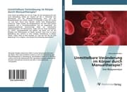 Cover von Unmittelbare Veränderung im Körper durch Manualtherapie?