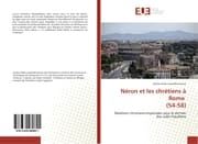 Cover von Néron et les chrétiens à Rome (54-58)