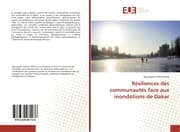 Cover von Résiliences des communautés face aux inondations de Dakar