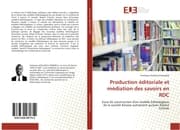 Cover von Production éditoriale et médiation des savoirs en RDC