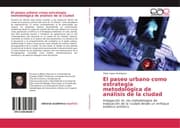 Cover von El paseo urbano como estrategia metodológica de análisis de la ciudad