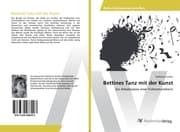 Cover von Bettines Tanz mit der Kunst