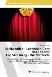 Cover von Stella Adler - Lektionen über das Theater Lee Strasberg - Die Methode