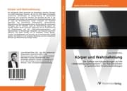 Cover von Körper und Wahrnehmung