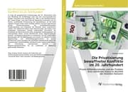 Cover von Die Privatisierung bewaffneter Konflikte im 20. Jahrhundert