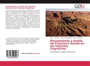 Cover von Pensamiento y huella de Francisco Varela en las Ciencias Cognitivas