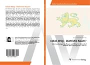 Cover von Eckes Weg - Dietrichs Raum?