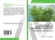 Cover von Biomechanik und Funktionsmorphologie baumförmiger Trauerformen