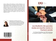 Cover von Les étudiants des grandes écoles en marche contre la fracture sociale