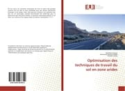 Cover von Optimisation des techniques de travail du sol en zone arides