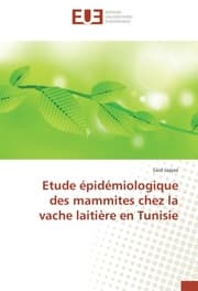 Cover von Etude épidémiologique des mammites chez la vache laitière en Tunisie