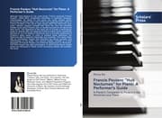 Cover von Francis Poulenc 'Huit Nocturnes' for Piano: A Performer's Guide