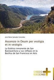 Cover von Ascensio in Deum per vestigia et in vestigiis