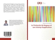 Cover von Le Protocole de Nagoya et son champ d'application