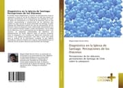 Cover von Diagnóstico en la Iglesia de Santiago: Percepciones de los Diáconos