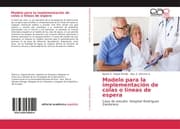 Cover von Modelo para la implementación de colas o líneas de espera