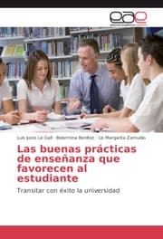 Cover von Las buenas prácticas de enseñanza que favorecen al estudiante