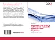 Cover von Factores Asociados a la Decisión de Acudir al Médico con Síntomas