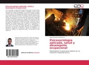 Cover von Psicosociología aplicada, salud y desempeño ocupacional