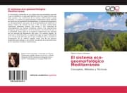 Cover von El sistema eco-geomorfológico Mediterráneo