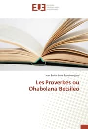 Cover von Les Proverbes ou Ohabolana Betsileo