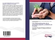 Cover von Los emprendimientos de la economía popular y solidaria en Ecuador