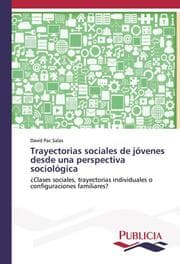 Cover von Trayectorias sociales de jóvenes desde una perspectiva sociológica