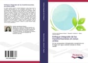 Cover von Enfoque integrado de las transformaciones en zonas aridas