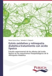 Cover von Estrés oxidativo y retinopatía diabética:tratamiento con ácido lipoico