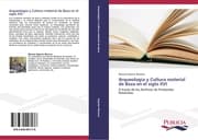 Cover von Arqueología y Cultura material de Baza en el siglo XVI
