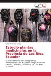 Cover von Estudio plantas medicinales en la Provincia de Los Ríos, Ecuador