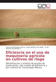 Cover von Eficiencia en el uso de maquinaria agrícola en cultivos de riego