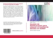 Cover von Gestión de Notificaciones para mejorar el Control de Deudas en SUNAT