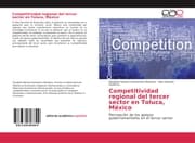 Cover von Competitividad regional del tercer sector en Toluca, México