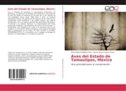 Cover von Aves del Estado de Tamaulipas, México