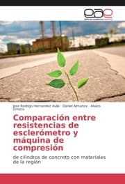 Cover von Comparación entre resistencias de esclerómetro y máquina de compresión