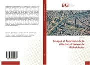 Cover von Images et fonctions de la ville dans luvre de Michel Butor