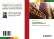 Cover von Etnomatemática e o Conhecimento Escolar