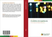 Cover von A estética do espetáculo