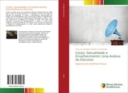 Cover von Corpo, Sexualidade e Envelhecimento: Uma Análise do Discurso