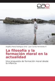 Cover von La filosofía y la formación moral en la actualidad