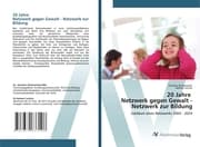 Cover von 20 Jahre Netzwerk gegen Gewalt - Netzwerk zur Bildung
