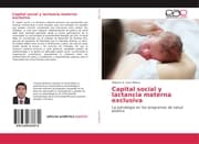 Cover von Capital social y lactancia materna exclusiva