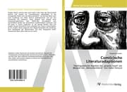 Cover von Comi(c)sche Literaturadaptionen
