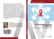 Cover von Die Verarbeitung einer HIV-Infektion