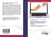 Cover von Redes complejas, inteligencia artificial, bioinformática y derecho