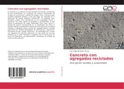 Cover von Concreto con agregados reciclados