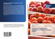 Cover von Induction of apricot fruit resistance to biotic and abiotic stress