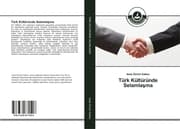 Cover von Türk Kültüründe Selamlasma